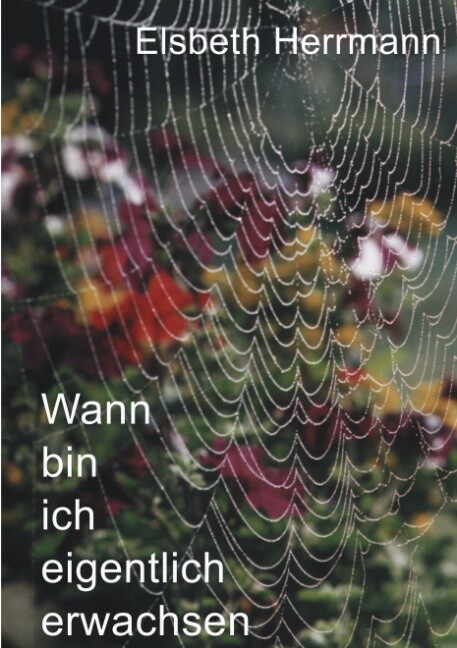 Thumbnail - Elsbeth Herrmann / Wann Ich Eigentlich Erwachsen