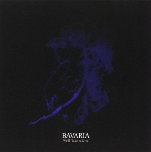 Bavaria - We'll Take A Dive