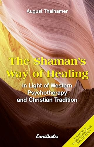 The Shaman's Way of Healing by August Thalhamer - - Image 7