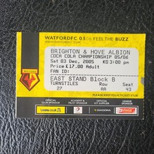 Ticket Stub Watford v Brighton & Hove Albion 2005 / 2006 Championship 