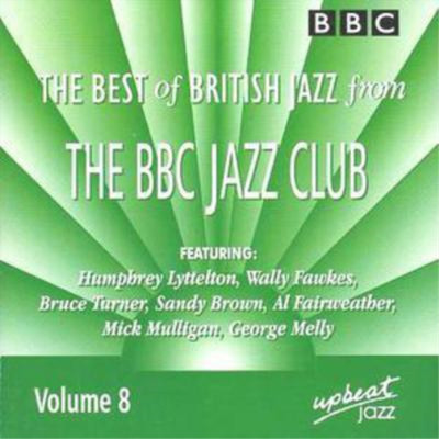 Various Artists The Best of British Jazz from the BBC Jazz Club - Volume 8 (CD)