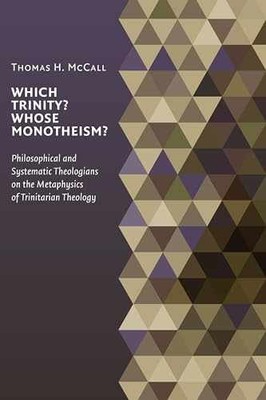 Which Trinity? Whose Monotheism? - Paperback, by McCall Thomas - Acceptable
