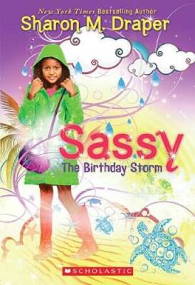 The Sassy #2: The Birthday Storm - Paperback By Draper, Sharon M. - ACCEPTABLE