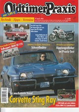 Oldtimer Praxis 04/2005 : Restauriert - Corvette Sting Ray