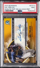 2023 BOWMAN SCOUTS' TOP 100 AUTO-GOLD REFRACTOR #BTP33 SAL FRELICK 14/50 PSA 9
