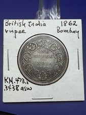 India-British 1 Rupee - 1862 Bombay - KM#473.1 (#2477)