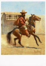 Postcard Maynard Dixon "Ranchero of Old California" MINT Unused