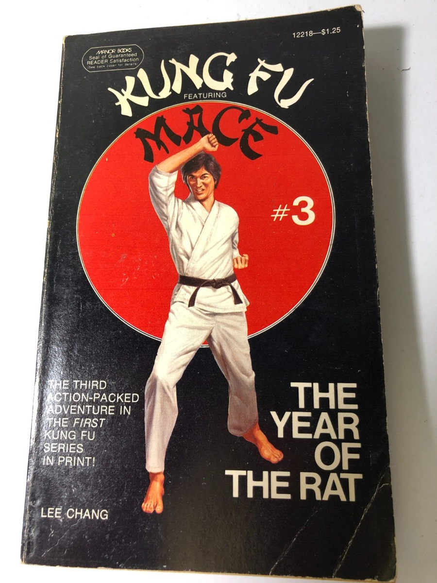 b Lee Chang KUNG FU MACE #3 Year of the Rat 1974 First Manor Books Paperback