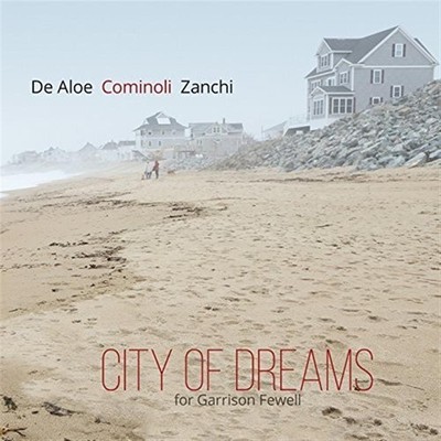 City Of Dreams (For Garrison Fewell) - De Aloe (Audio CD)