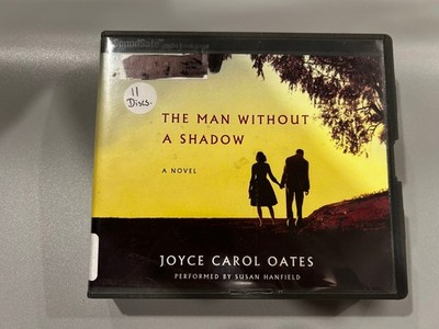 The Man Without a Shadow Joyce Carol Oates UNABRIDGED Audiobook CD 11 Discs Ex-L