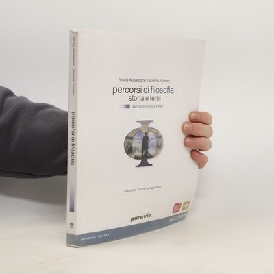 Percorsi di filosofia 2A: Storia e temi  |  Nicola Abbagnano