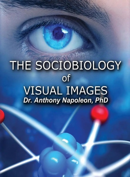 Anthony Napoleon | The Sociobiology Of Visual Images | Buch | Englisch (2018)-image