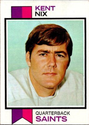 1973 Topps #76 Kent Nix | eBay