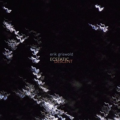 __ Erik Griswold: Ecstatic Descent (CD) (US IMPORT)