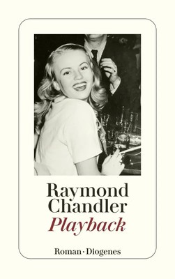 Playback | Raymond Chandler | Taschenbuch | Philip Marlowe | 192 S. | Deutsch
