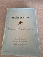 Make It Stick: The Science of Successful Lear...