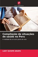 CompilaçãO De SituaçõEs De SaúDe No Peru Lady Quispe Arapa