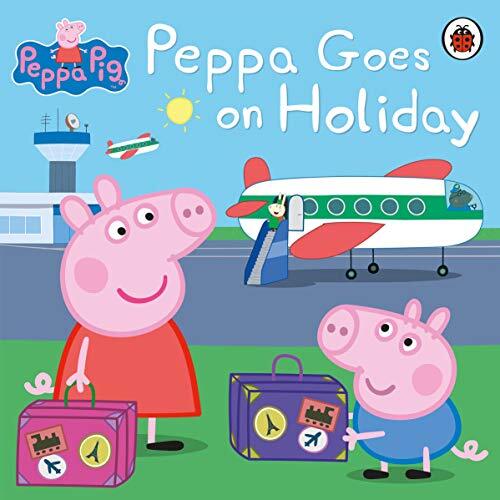 Peppa Goes on Holiday (Peppa Pig)-