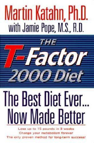 The T-Factor 2000 Diet: The Best Diet Ever, Now Made Better - Hardcover - GOOD