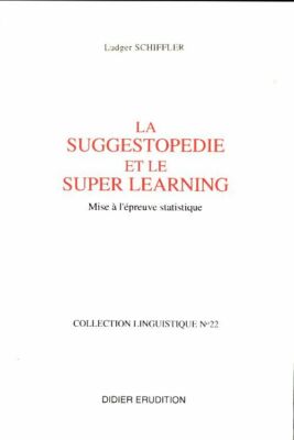 Suggestopädie und Super Learning... - Ludjer Schiffler - V430221