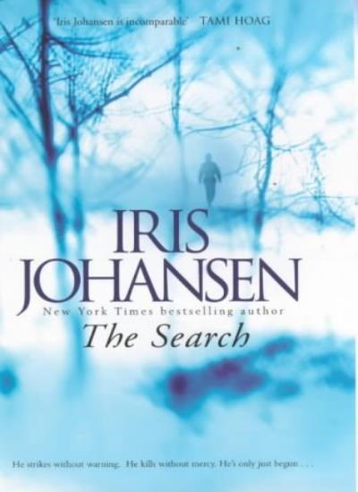 The Search By IRIS JOHANSEN. 9780340794883
