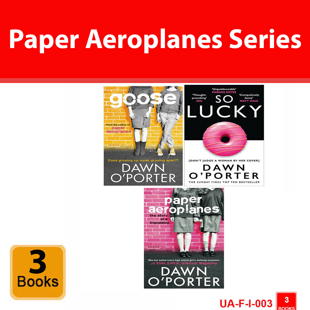Paper Aeroplanes Series Dawn O'Porter 3 Books Collection Set Goose,So Lucky NEW
