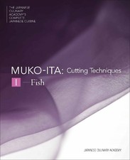 Akira Saito Masashi Kuma Japanese Culinar Mukoita I, Cutt (Hardback) (UK IMPORT)
