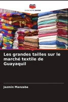 Jazmin Manzaba | Les Grandes Tailles Sur Le Marché Textile De Guayaquil | Buch
