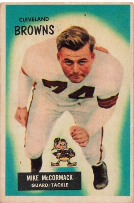 1955 BOWMAN MIKE MCCORMACK #2 ROOKIE CARD HOF CLEVELAND BROWNS MID HIGHER GRADE