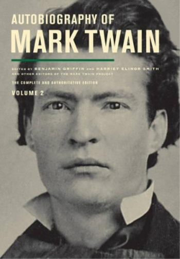 Mark Twain Autobiography of Mark Twain, Volume 2 (Copertina rigida)