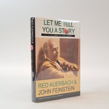Red Auerbach / LET ME TELL YOU STORY LIFETIME IN THE GAME Signed by Auerbach 1st