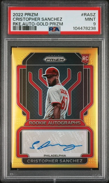 PSA 9! CRISTOPHER SANCHEZ 2022 PRIZM ROOKIE AUTOGRAPH GOLD REFRACTOR AUTO /10 RC