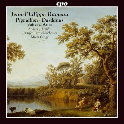 Rameau Suites And Arias [Anders J. Dahlin Haute-Contre LOrfeo Barockorchester Mi