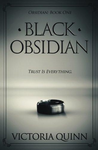 Black Obsidian: Volume 1 - Quinn, Victoria
