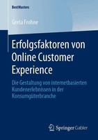 Greta Frohne | Erfolgsfaktoren Von Online Customer Experience | Taschenbuch | Xi