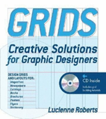 Grids: Creative Solutions for Graphic Design by Lucienne Roberts: New