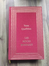 Livre " Les Noces Barbares " de Yann Queffélec éditions France Loisirs