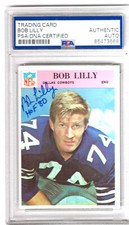 BOB LILLY PSA DNA SIGNED 1966 PHILADELPHIA GUM CARD AUTOGRAPH DALLAS COWBOYS HOF