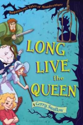 Long Live the Queen: Magnificent Tales of Misadventure - Hardcover - VERY GOOD