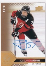 2022 UPPER DECK TEAM CANADA WOMEN JOCELYNE LAROCQUE AUTOGRAPH