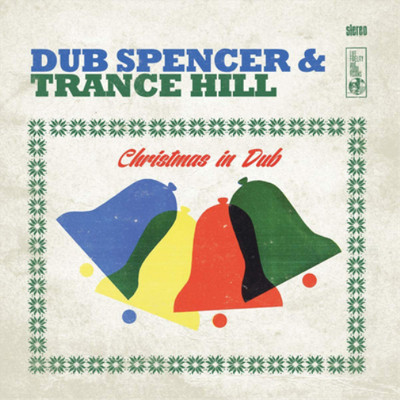 Dub Spencer & Trance Hill Christmas in Dub (CD) Album