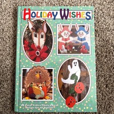 Holiday Wishes 95 Fun  Festive All Season Plastic Canvas Designs Hardback Book