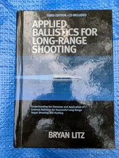 Applied Ballistics Long Range Shooting 3rd Ed...