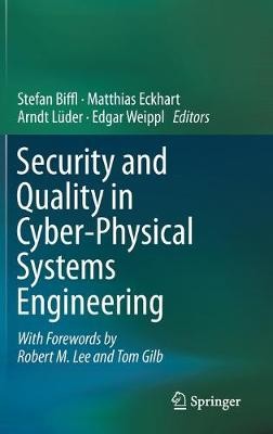 Sicherheit und Qualität in der Cyber-Physical Systems Engineering - 9783030253110