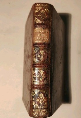 Die Sitten der Israeliten Claude Fleury 1722