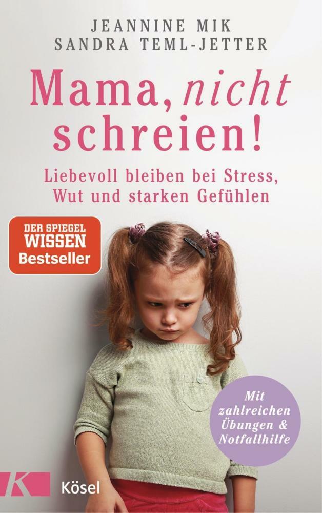 Thumbnail - Mama, Nicht Schreien - Jeannine Mik / Sandra Teml-jetter -