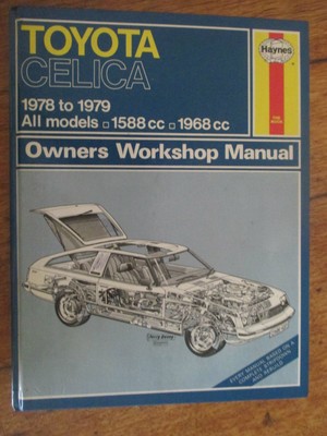 HAYNES TOYOTA CELICA OWNERS WOKSHOP MANUAL 1978 1979 GC 9780856968112