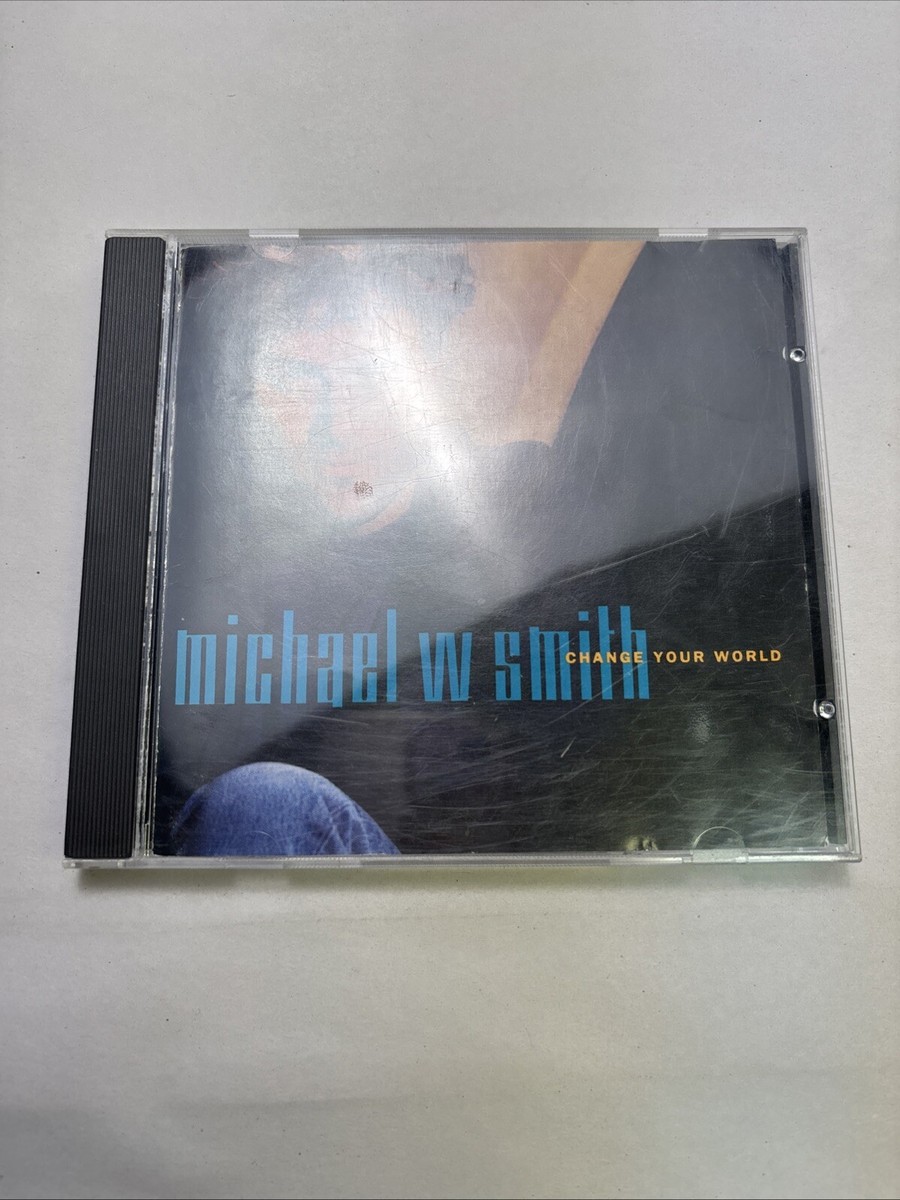 Michael W. Smith Change Your World CD | eBay