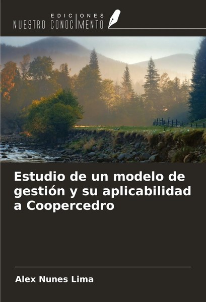 Alex Nunes Lima | Estudio De Un Modelo De GestióN Y Su Aplicabilidad A...-image