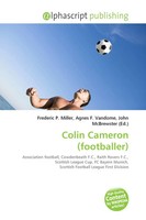 Frederic P. Miller (U. A.) | Colin Cameron (Footballer) | Taschenbuch | Englisch